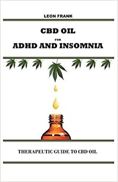 CBD Oil for ADHD and Insomnia
